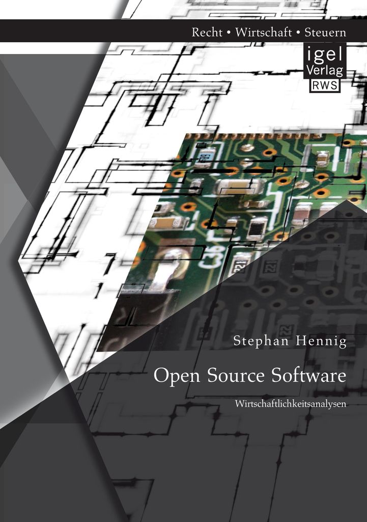 Open Source Software: Wirtschaftlichkeitsanalysen