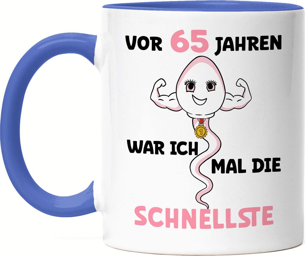Vor 65 Jahren War Ich Mal Die Schnellste Tasse Blau 65. Geburtstag Feier Party Geburtstagstorte Dance Birthday
