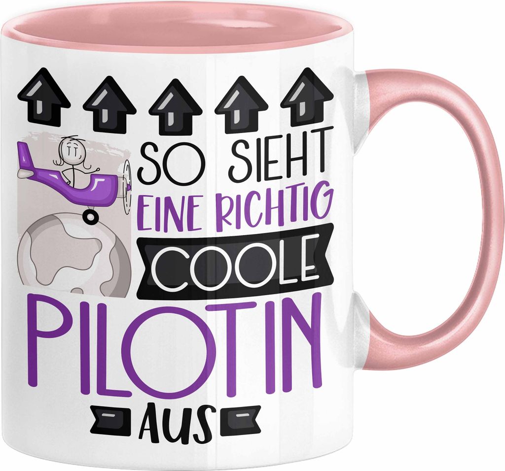 Pilotin Geschenk Tasse Geschenkidee für Pilotin Geburtstag Weihnachten Spruch So Sieht Eine Richtig Coole Pilotin Aus Kaffee-Becher (Rosa)