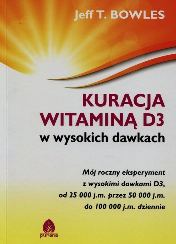 Kuracja witaminą D3 w wysokich dawkach