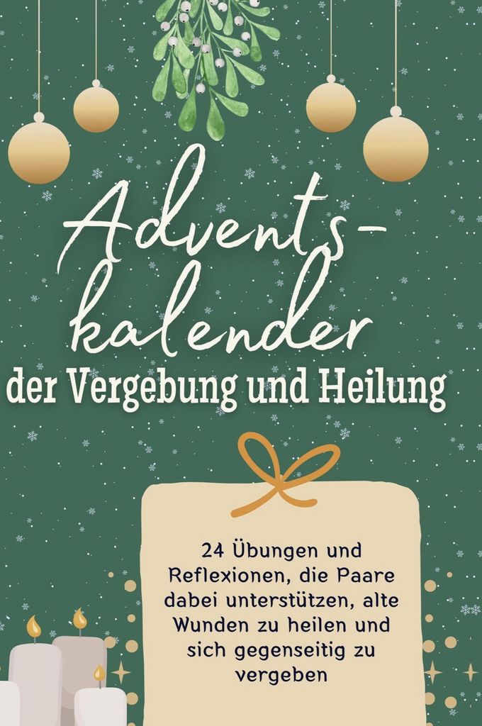Adventskalender der Vergebung und Heilung