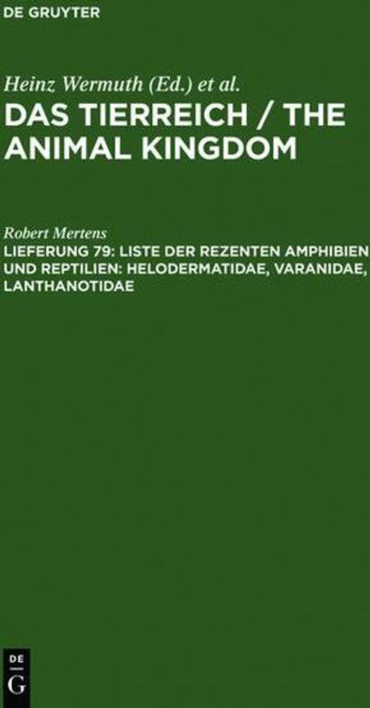Liste der rezenten Amphibien und Reptilien: Helodermatidae, Varanidae, Lanthanotidae