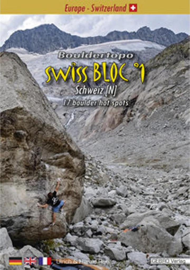Swiss Bloc 1 Topo bouldering suisse Évitez de vous perdre en falaise