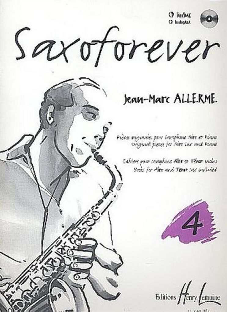 Saxoforever vol. 4 (+CD)pieces originales pour saxophon