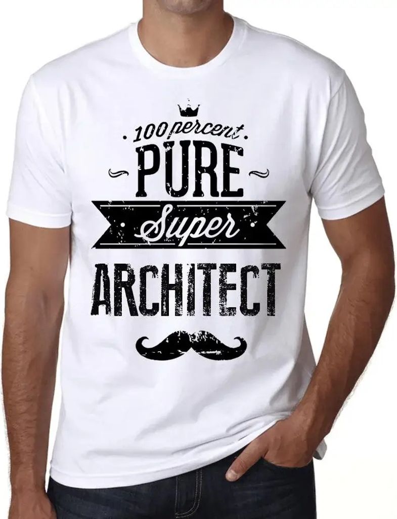 Herren Grafik T-Shirt 100% reiner Superarchitekt – 100% Pure Super Architect – Öko-Verantwortlich Vintage Jahrgang Kurzarm Lustige Druck Gebur...