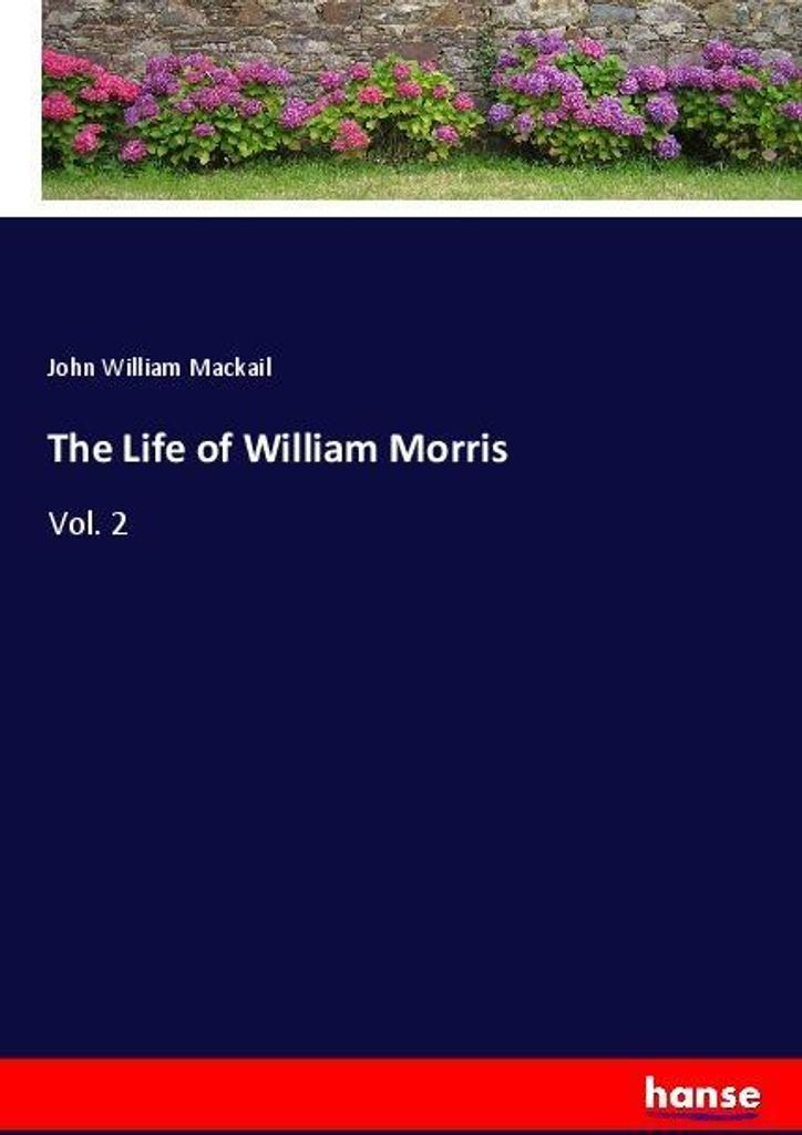 The Life of William Morris