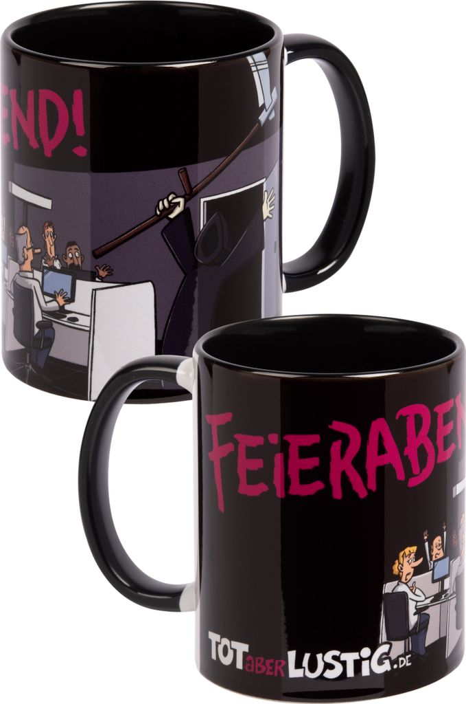 Tot aber lustig Tasse - Feierabend! Michael Holtschulte Kaffeetasse Becher Kaffeebecher aus Keramik 320 ml