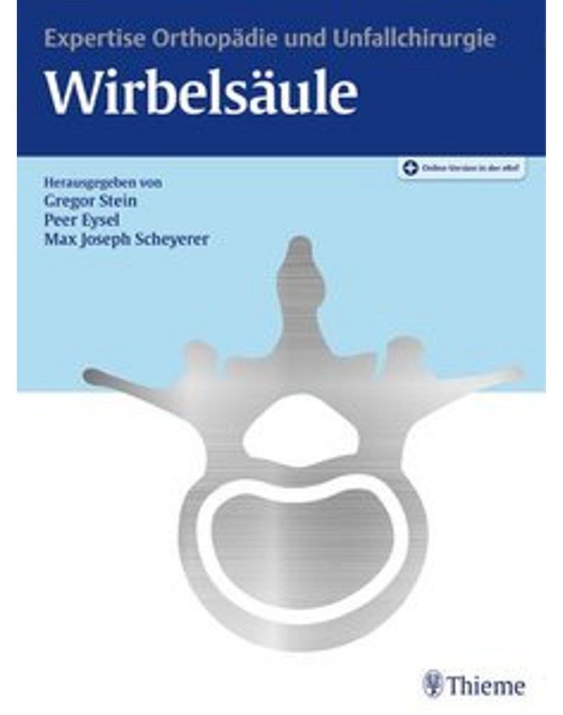 Expertise Orthopädie und Unfallchirurgie Wirbelsäule