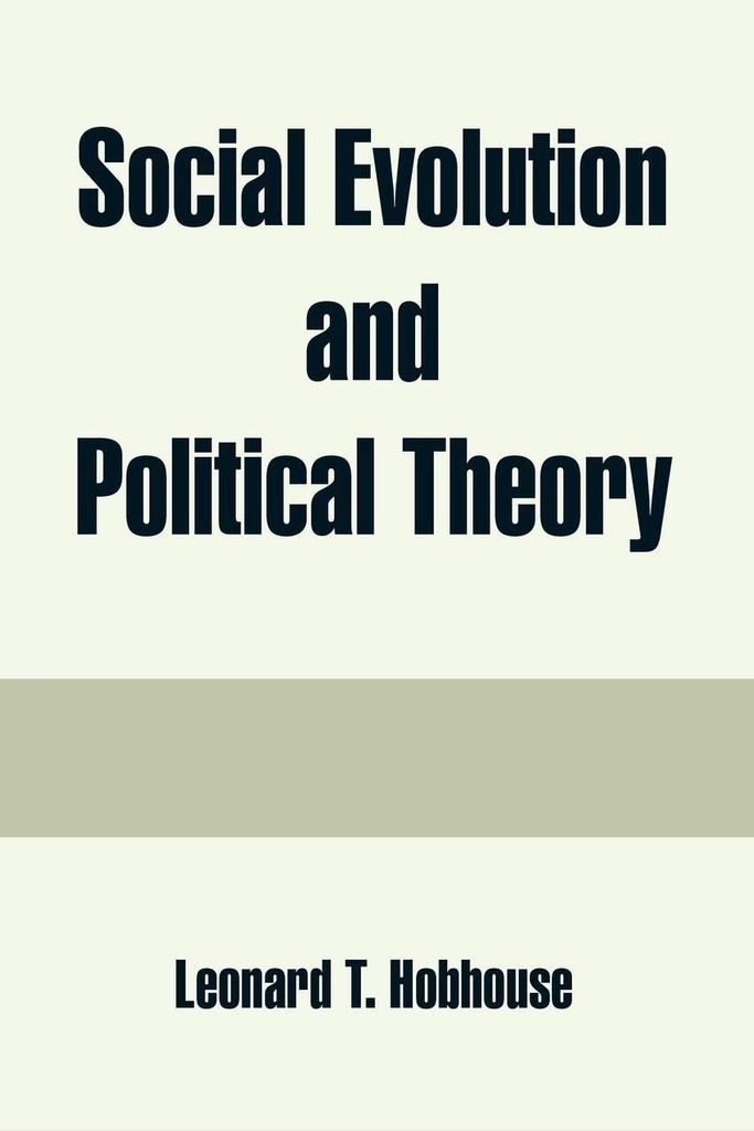 Social Evolution and Political Theory