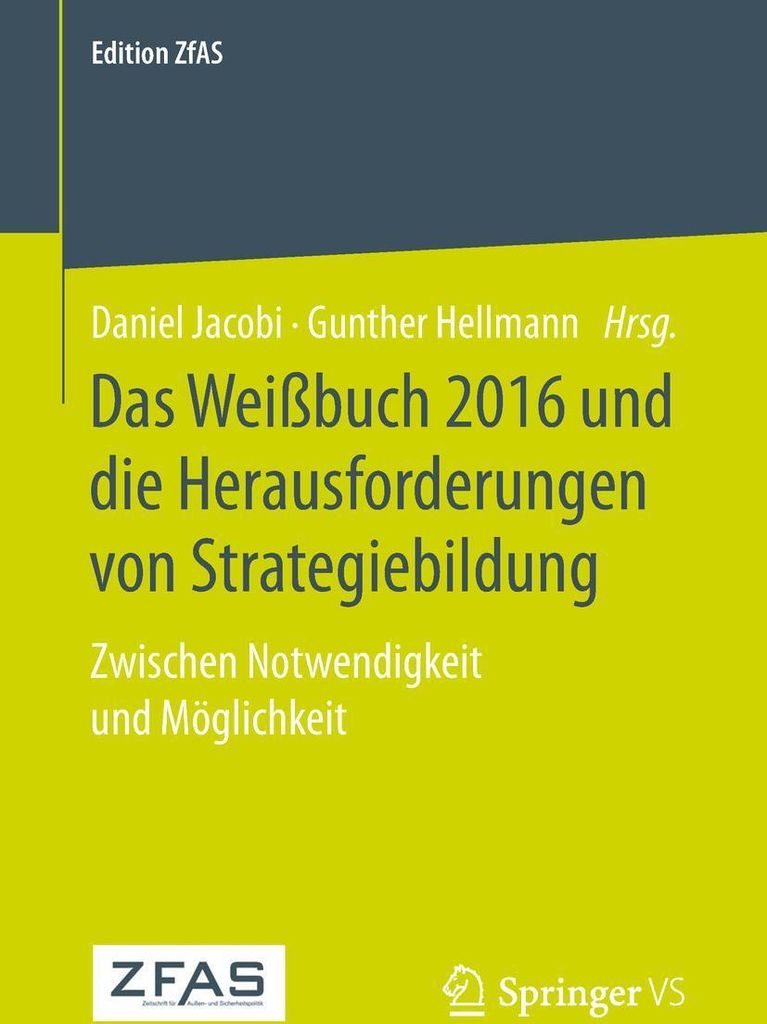 Das Weißbuch 2016 und die Herausforderungen von Strategiebildung