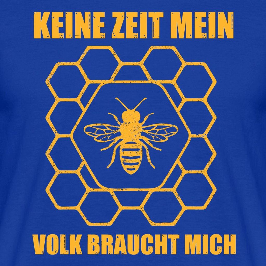 Spreadshirt Hobbyimker Imker Keine Zeit Mein Bienenvolk Braucht Mich Männer T-Shirt, 4XL, Dunkelblau