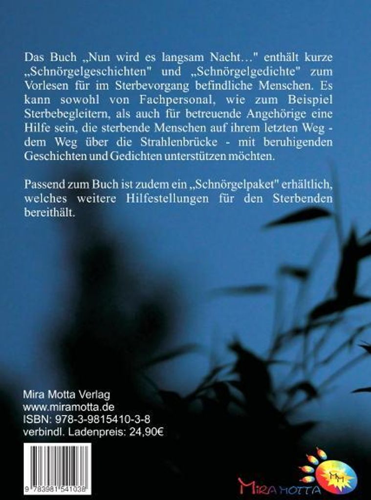 Nun wird es langsam Nacht... Schnörgelgeschichten zum Sterben schön
