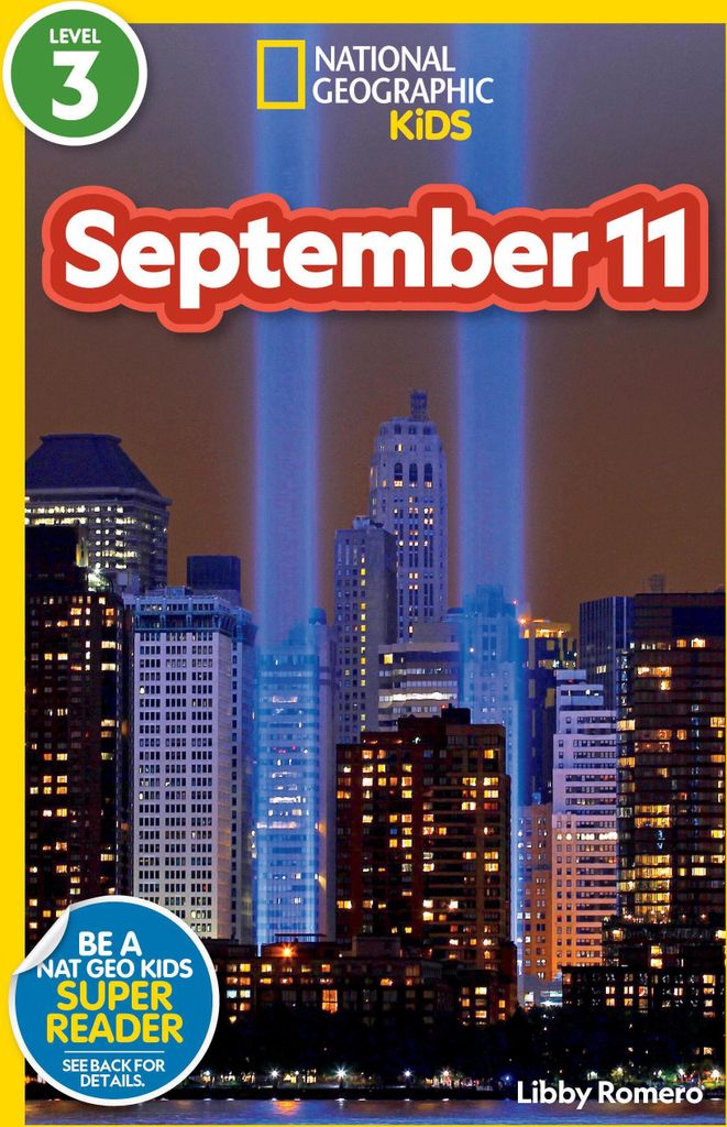 September 11 (National Geographic Kids Readers, Level 3)