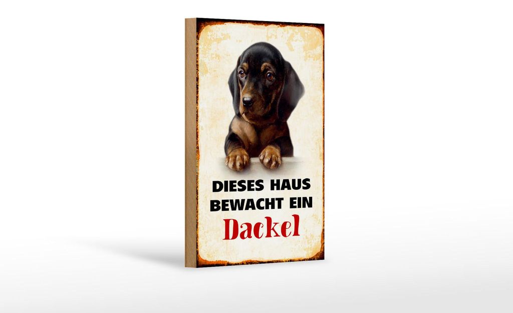 Holzschild Hund 12x18cm dieses Haus bewacht ein Dackel