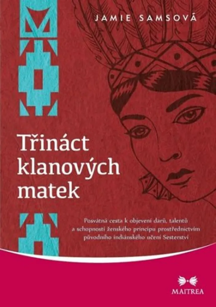 Livre Les Treize Mères Originelles - Jamie Sams - Sagesse Amérindienne