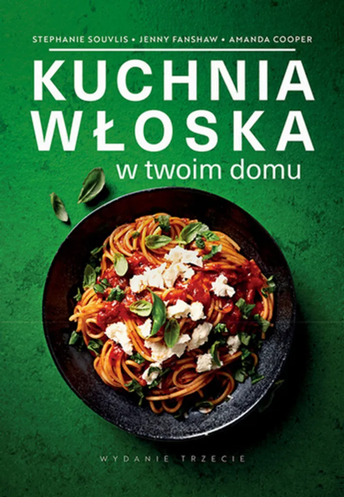 La cucina italiana a casa tua Souvlis Stephanie (Buch auf Polnisch) - 1