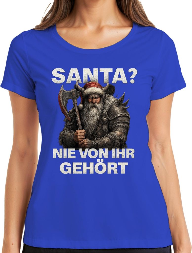 SANTA? NIE VON IHR GEHÖRT Weihnachtsmann Wikinger Axt Krieger Damen T-Shirt, Blau, 3XL