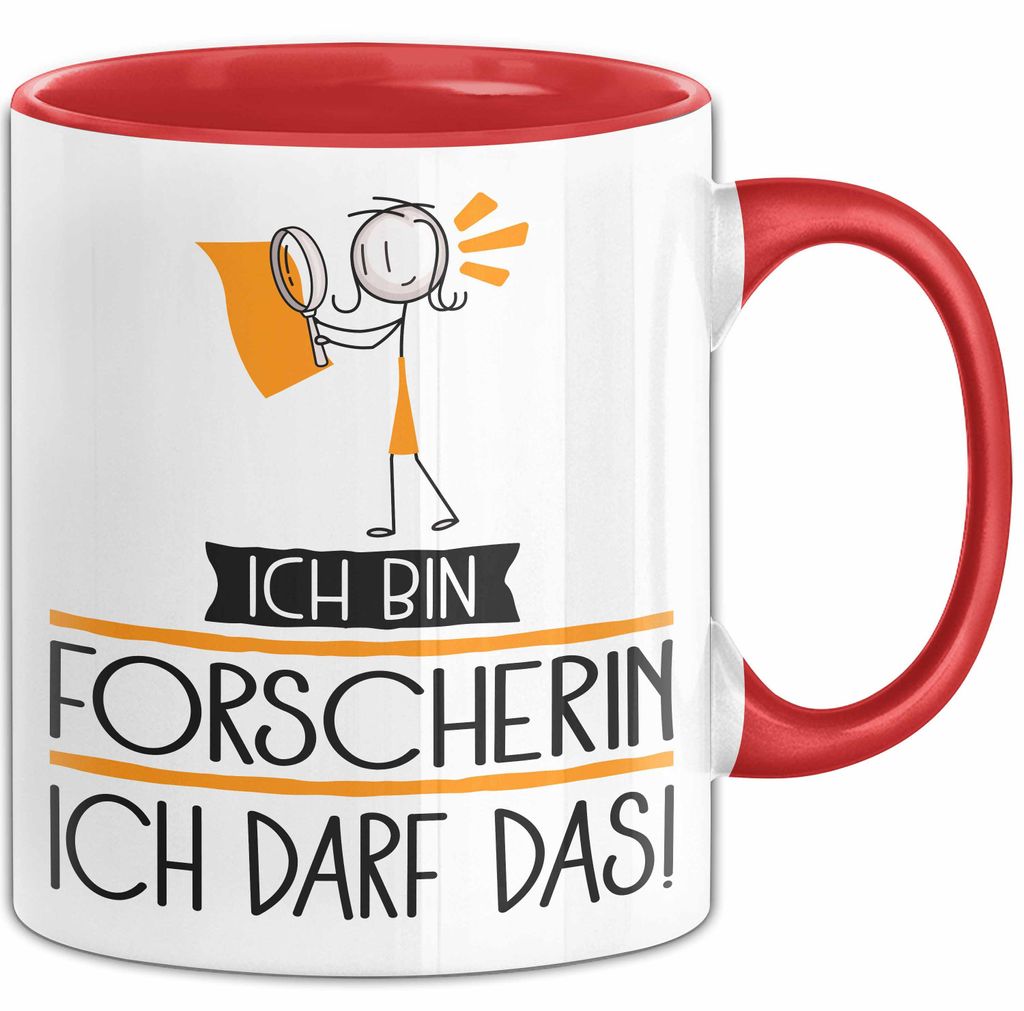 Geschenk für Forscherin Tasse Lustige Geschenkidee Geburtstag Ich Bin Forscherin Ich Darf Das (Rot)