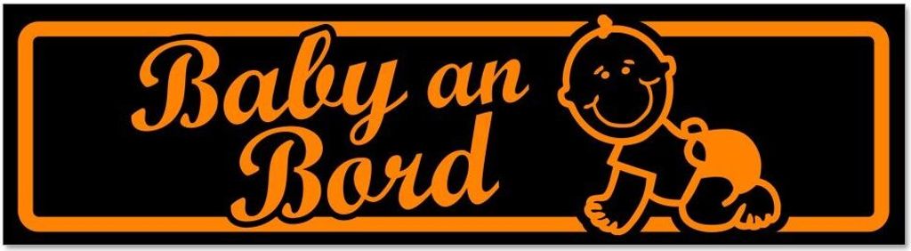 Kiwistar - Autoaufkleber - Orange - Schwarz - 45 x 12 cm - Baby an Bord mit Baby - Hinweis Aufkleber Sticker für Auto, Kfz, Fahrrad, PKW, LKW