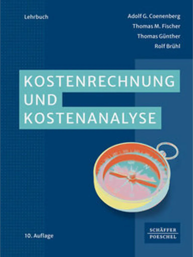 Maîtriser Kostenrechnung und Kostenanalyse pour le Contrôle de Gestion