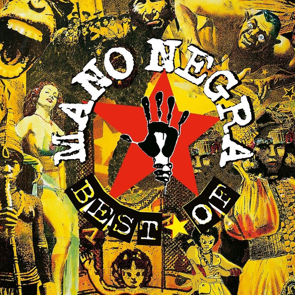 Mano Negra: Best Of Mano Negra - First Vinyl Edition