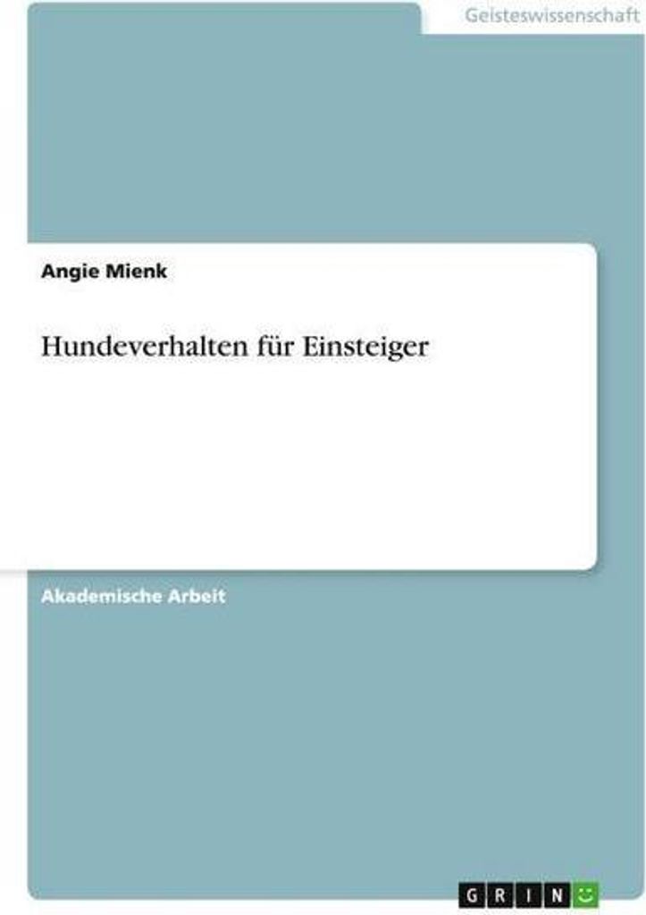 Hundeverhalten für Einsteiger