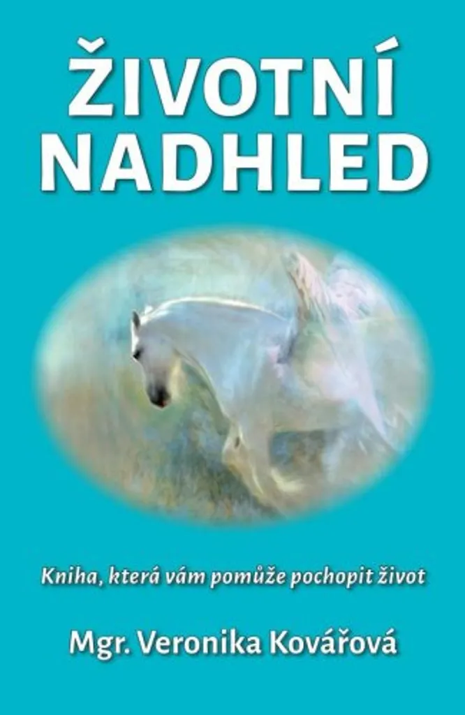 Livre de développement personnel Životní nadhled par Veronika Kovářová