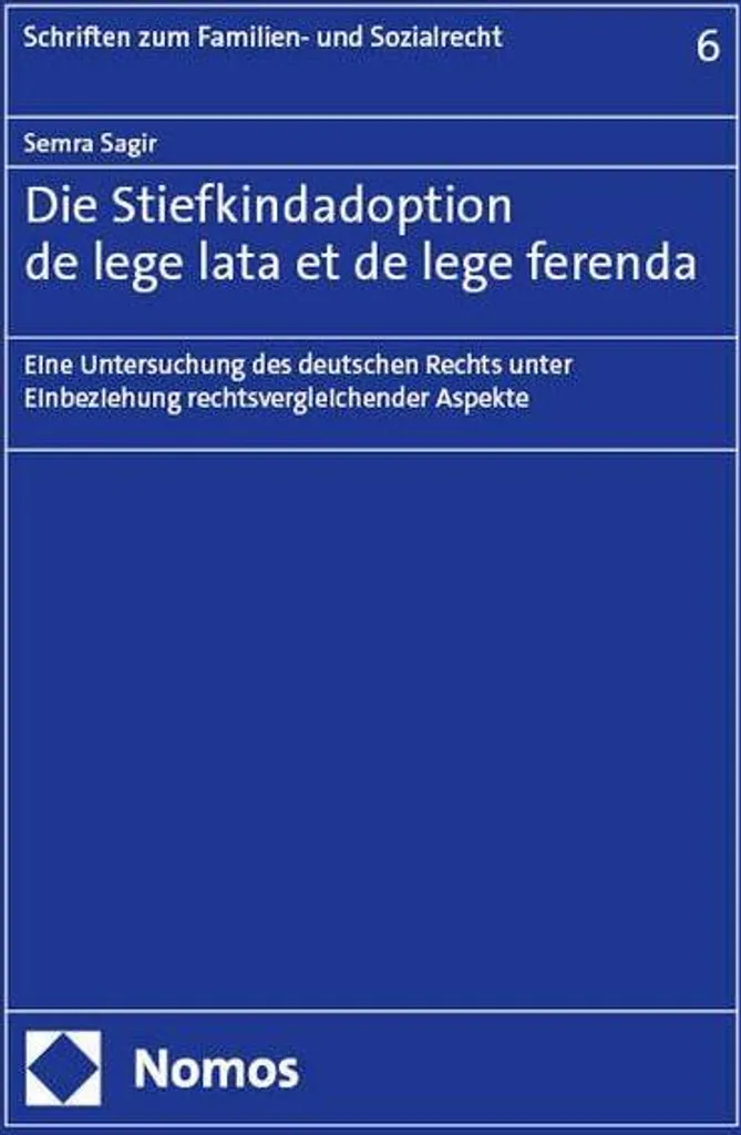 Guide Juridique Die Stiefkindadoption de lege lata pour Avocat
