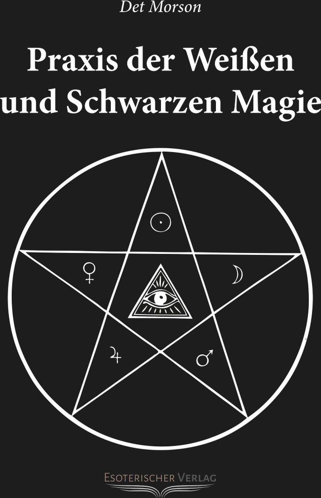 Praxis der weissen und schwarzen Magie Image du produit 