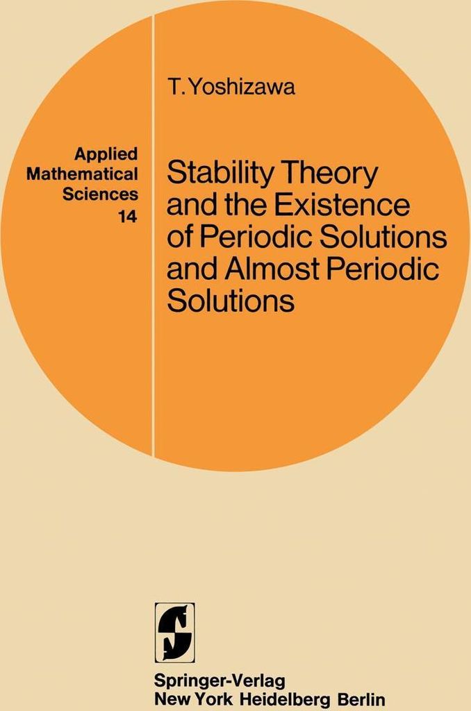 Stability Theory and the Existence of Periodic Solutions and Almost Periodic Solutions