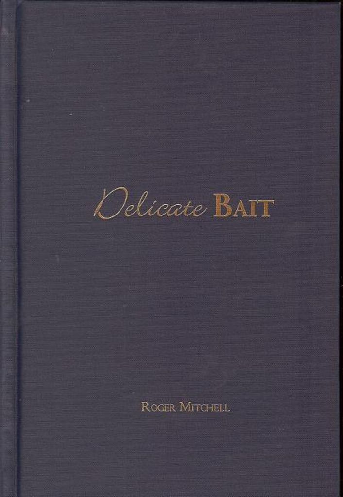 Delicate Bait