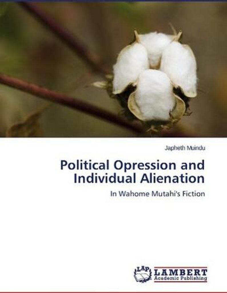 Political Opression and Individual Alienation