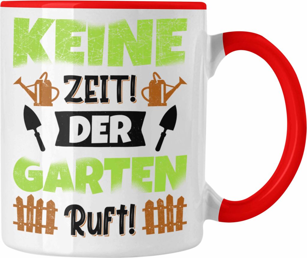 Trendation - Gärtner Tasse Geschenk Spruch Garten Becher Kaffeetasse für Hobbygärtner Garten (Rot)