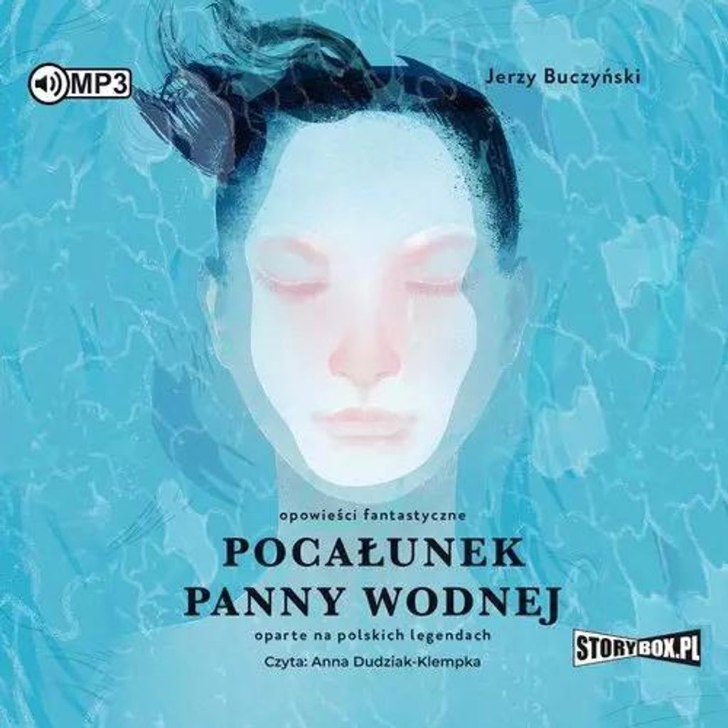 Pocałunek panny wodnej - Jerzy Buczyński (Audiobook auf Polnisch)