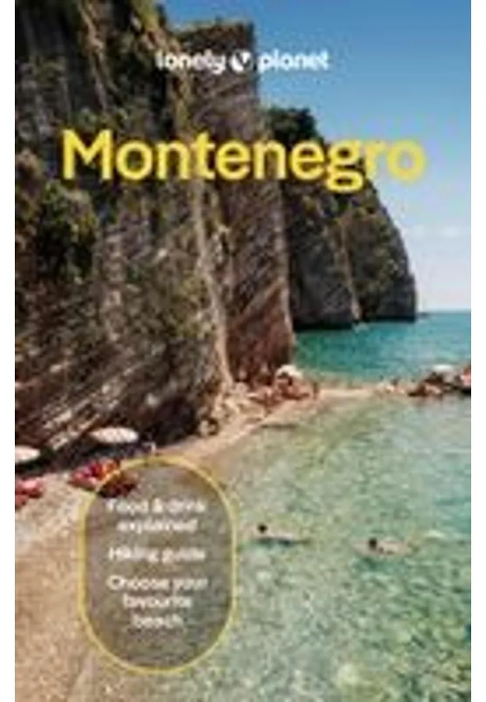 Lonely Planet Monténégro Guide Voyage pour Explorer les Balkans en Détail