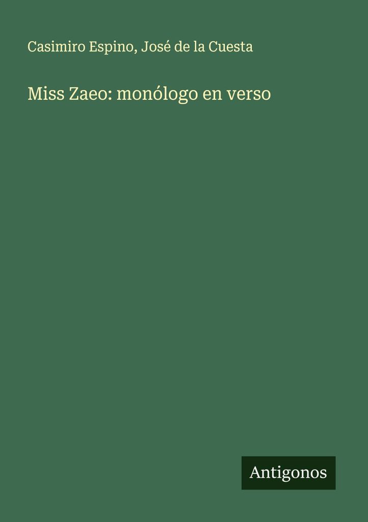 Fräulein Zaeo: Monolog in Versen