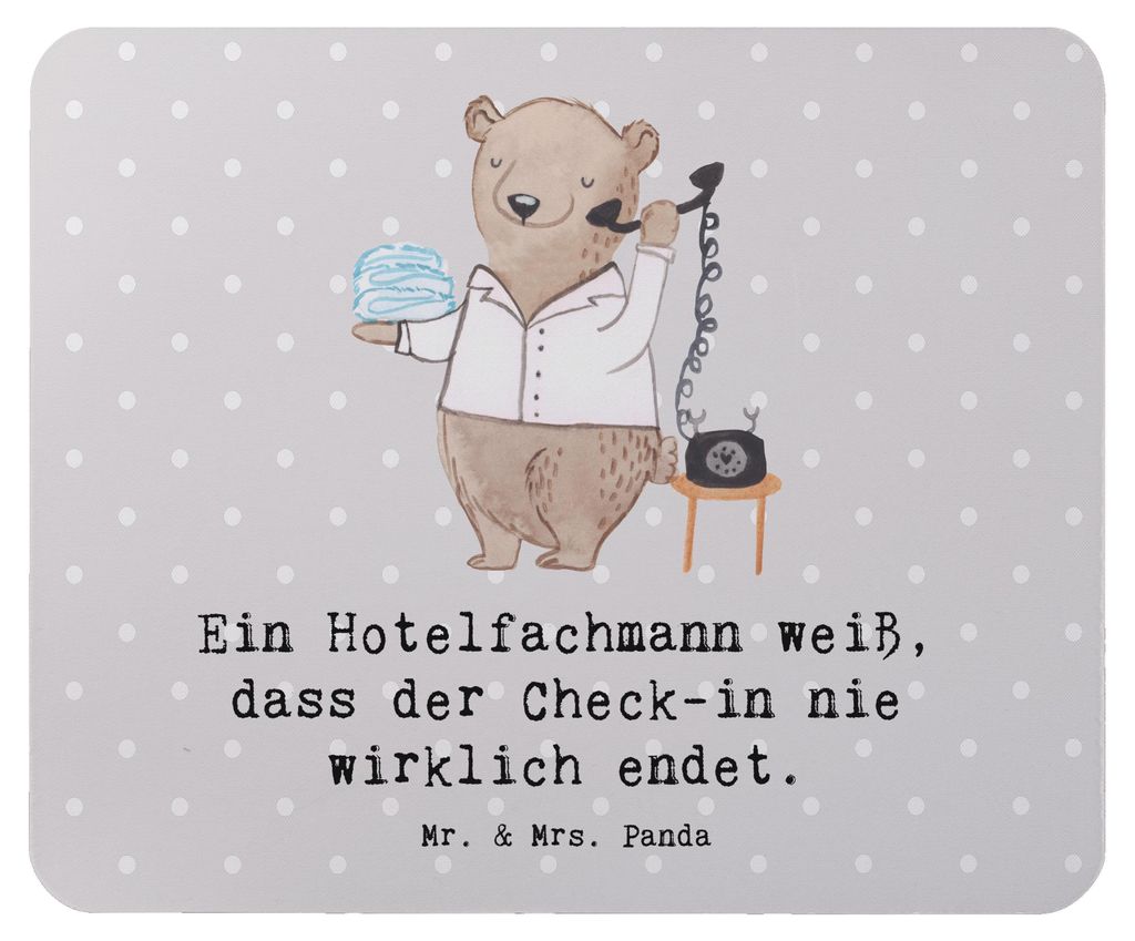 Mr. & Mrs. Panda Mousepad Hotelfachmann Lebensweisheit - Grau Pastell - Geschenk, Hotel, laptop, Berufspassion, Dienstbereitschaft, Berufsprodukte,...