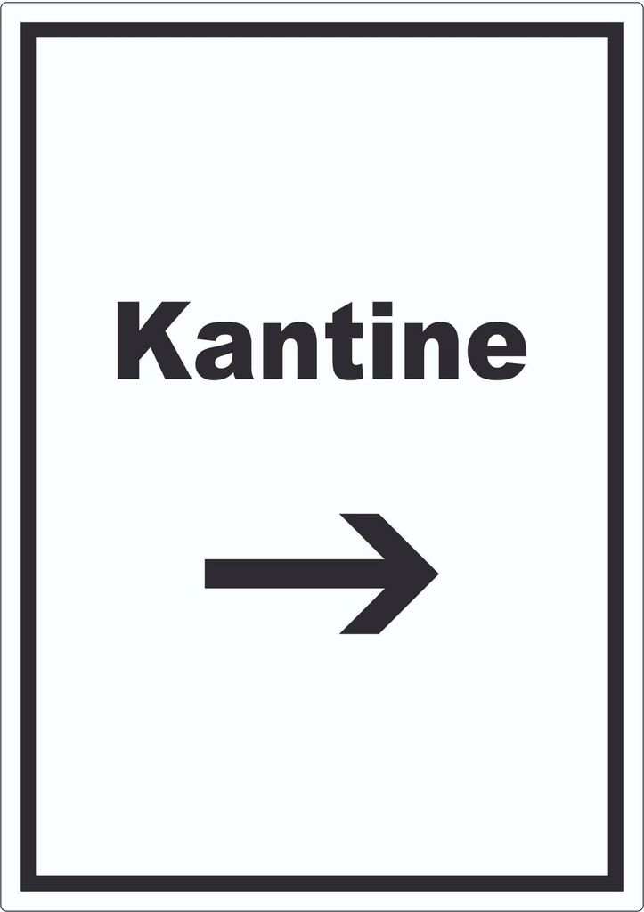 Kantine Aufkleber mit Text und Richtungspfeil rechts essen und trinken hochkant A3 (297x420mm)