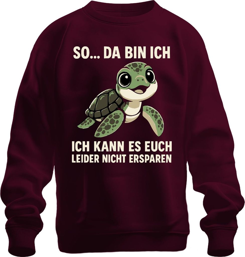 So da bin ich leider nicht ersparbar Schildkröte süß Geschenk Uni Sweatshirt Pullover, Burgundy, S