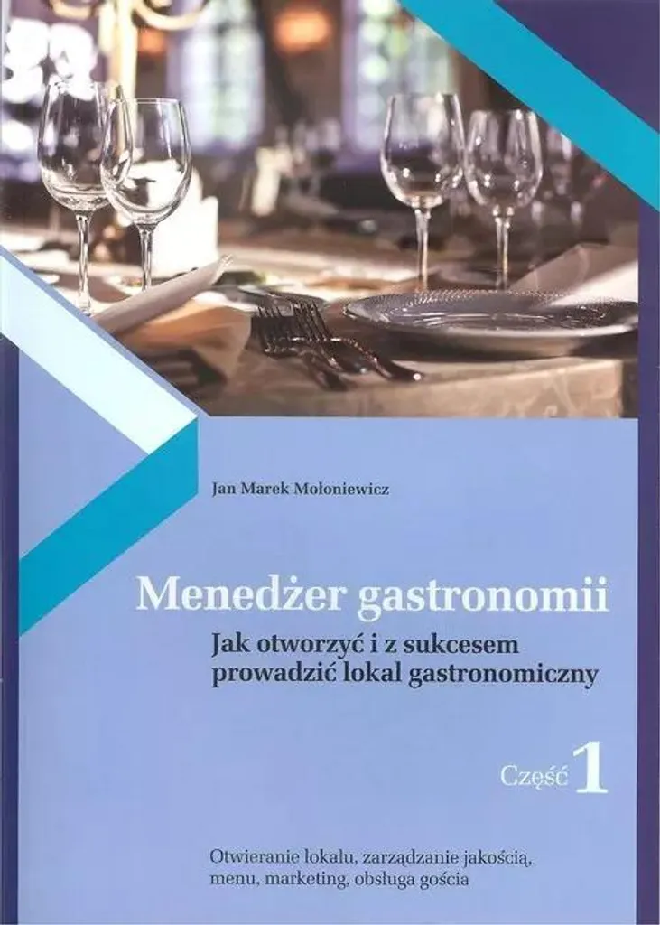 Guide de Management Restauration Tome 1 Jan Marek Mołoniewicz Pro