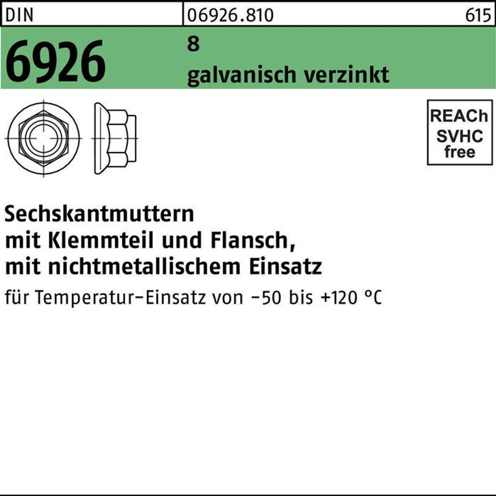 Sechskantmutter DIN 6926 m.Klemmteil/Flansch M 10 SW16 8 galvanisch verzinkt