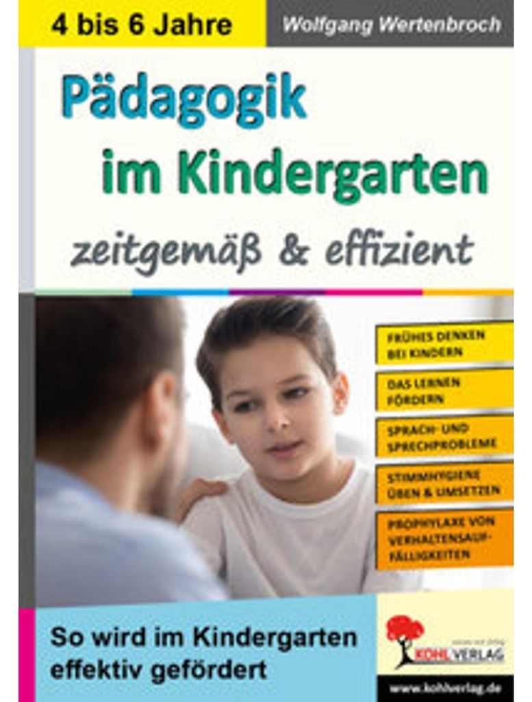 Pädagogik im Kindergarten ... zeitgemäß & effizient
