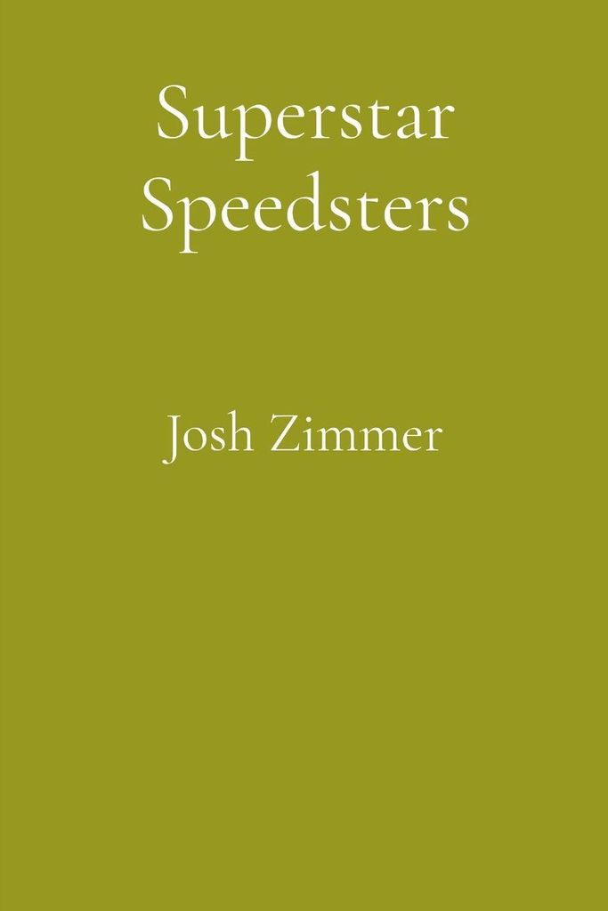 Superstar Speedsters
