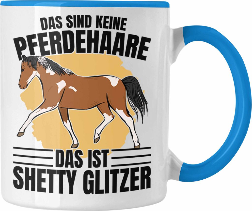 Trendation - Lustige Reiter Sprüche Geschenk Tasse Reiterin Pferde Mädchen Geschenkidee Pferde Grafik Shetty Glitzer (Blau)