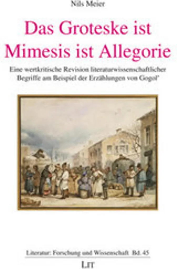 Comprendre le Grotesque : Das Groteske ist Mimesis ist Allegorie Art
