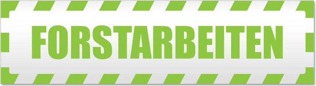 Forstarbeiten gestreift Magnetschild Schild magnetisch