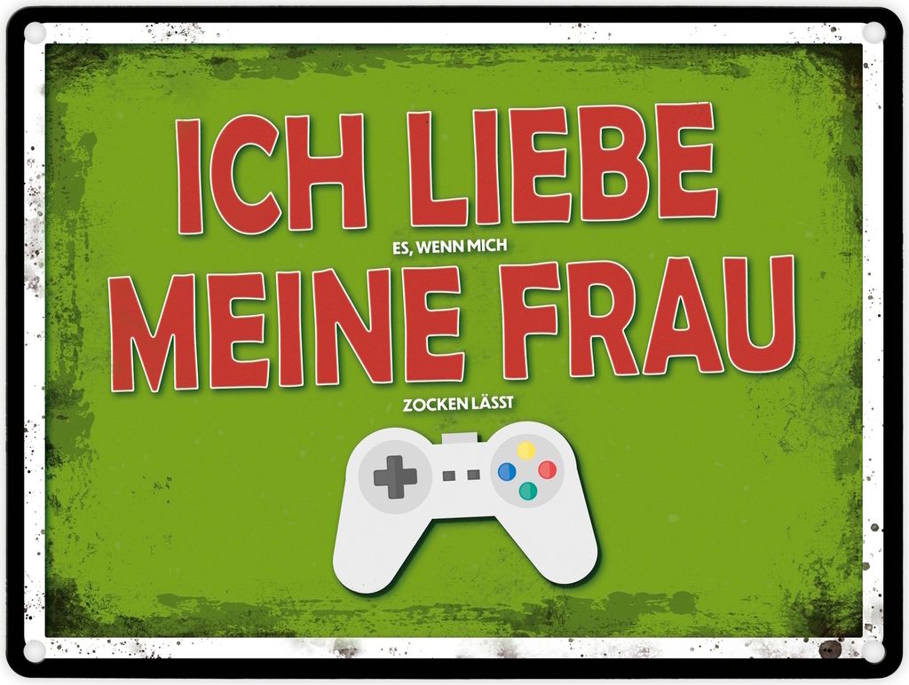 Metallschild mit Zocker Motiv und Spruch: Ich liebe meine Frau Blechschild