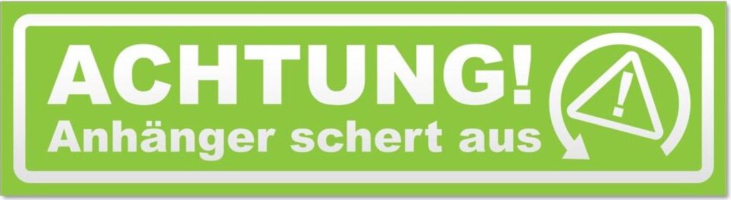 Achtung Anhänger schert aus invertiert Magnetschild Schild magnetisch