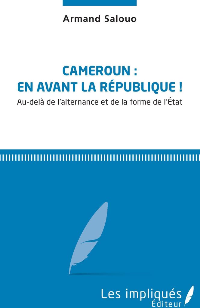 Cameroun: En avant la République