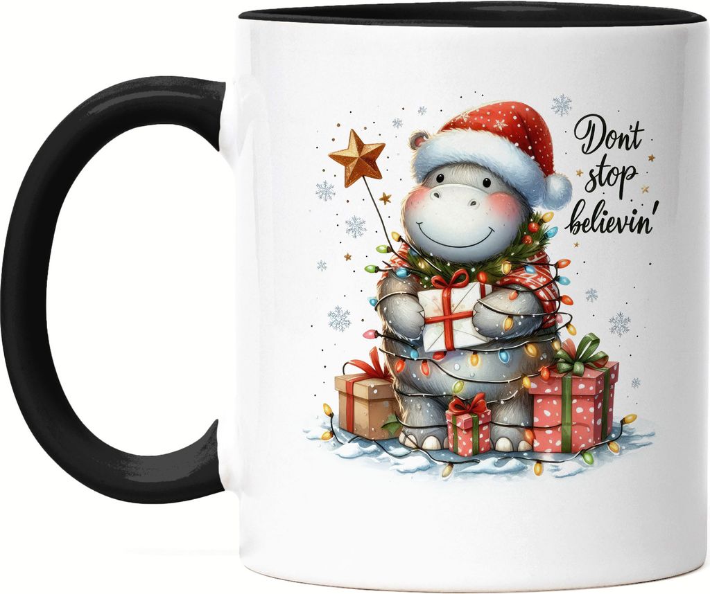 Don't Stop Believin' Lustiges Nilpferdmotiv Tasse Schwarz Geschenkidee witziges Design Weihnachten